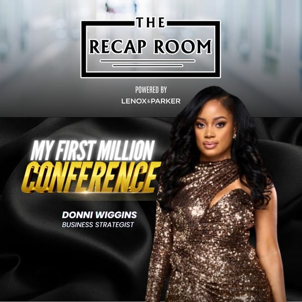 My First Million Conference: A Sit-Down with Donni Wiggins