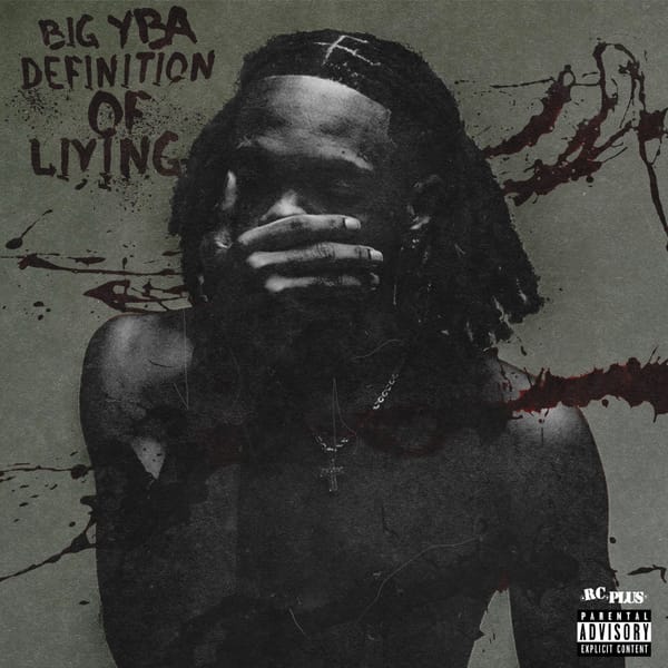 Big YBA Shares 'Definition of Living' Album With "Hypnotic"