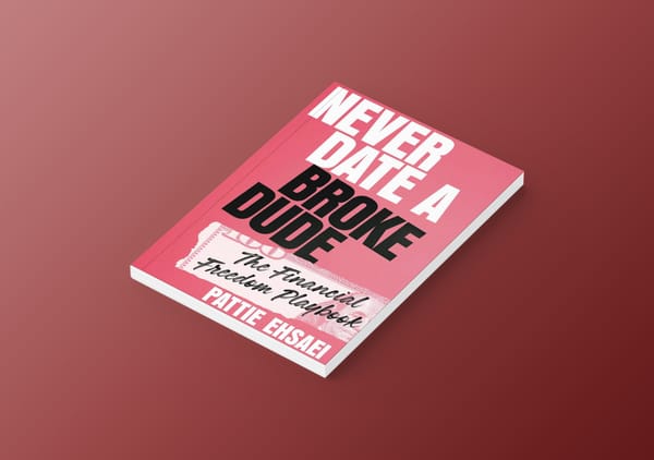 Why Every Young Woman Needs a Copy of ‘Never Date a Broke Dude’ : The Financial Freedom Handbook