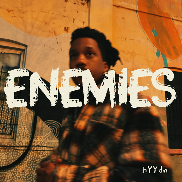 hYYdn Drops New Song "Enemies"